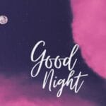 Sweet Good Night Quotes