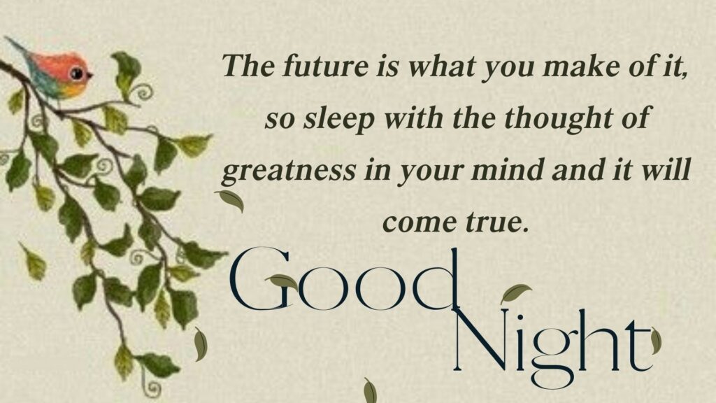 Good Night Motivational and Inspirational Quotes